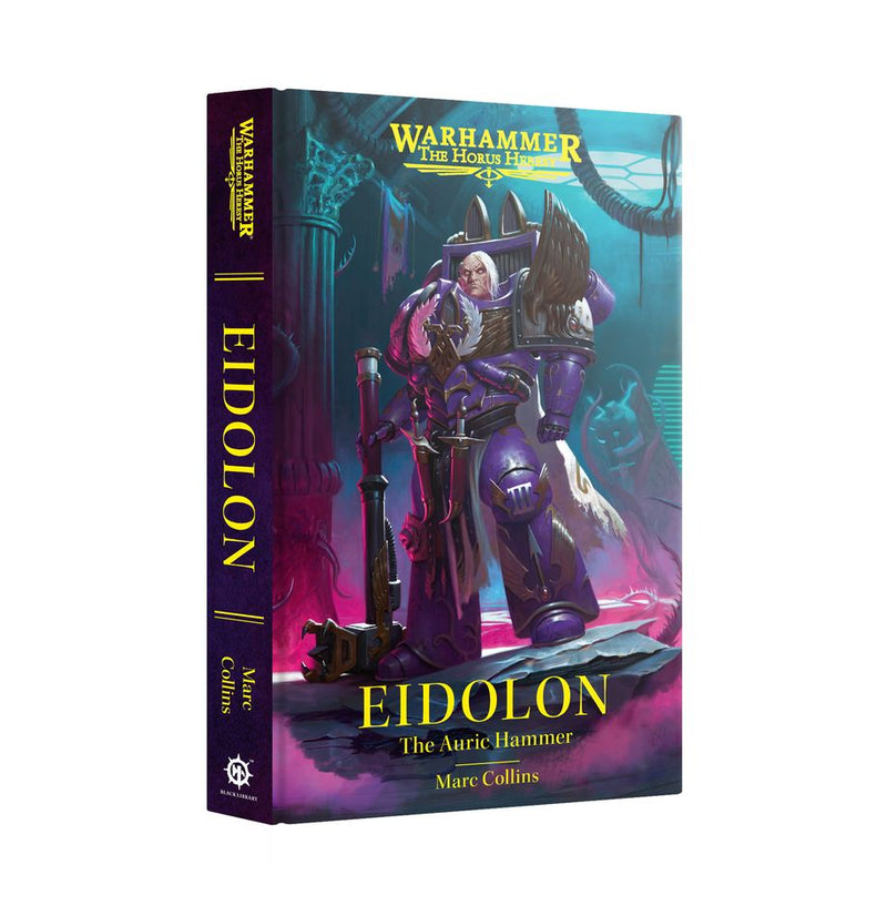 Warhammer 40,000 Eidolon: The Auric Hammer (Hardback)