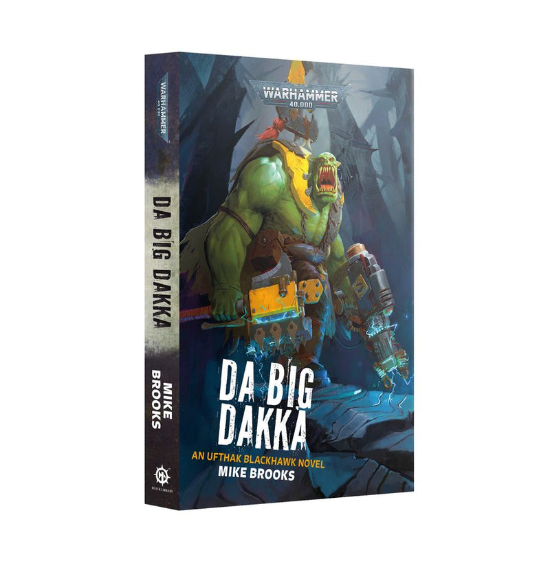 Warhammer 40,000 Da' Big Dakka