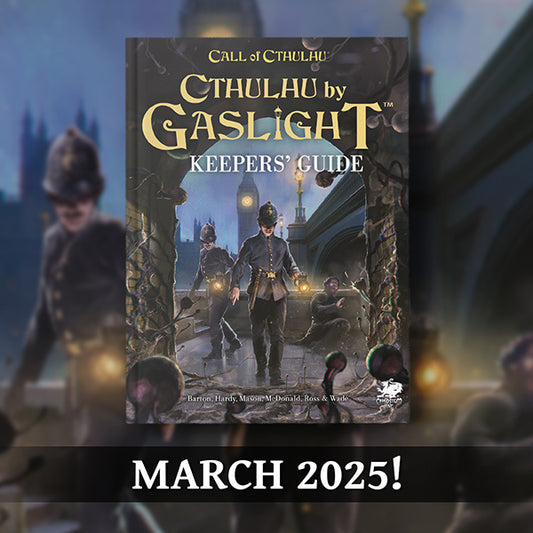 Call of Cthulhu: Cthulhu by Gaslight: Keeper's Guide