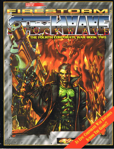 Cyberpunk 2020 Firestorm Shockwave The Fourth Corporate War Book Two