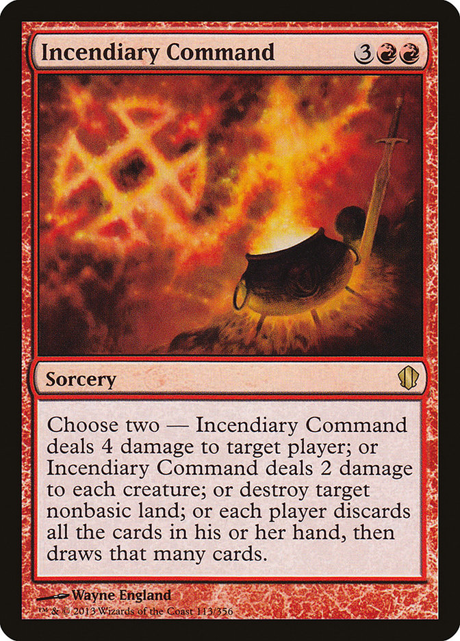 Incendiary Command [Commander 2013]