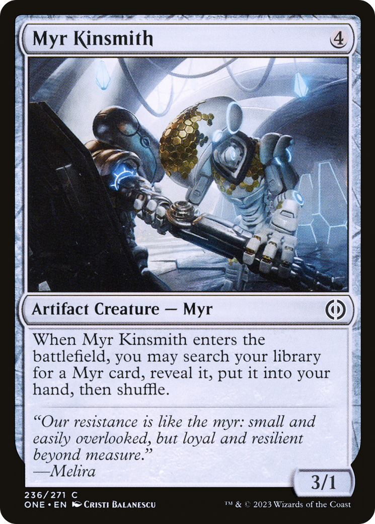Myr Kinsmith [Phyrexia: All Will Be One]