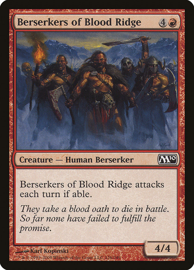 Berserkers of Blood Ridge [Magic 2010]